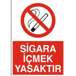 SİGARA İCMEK YASAKTIR 25X35CM