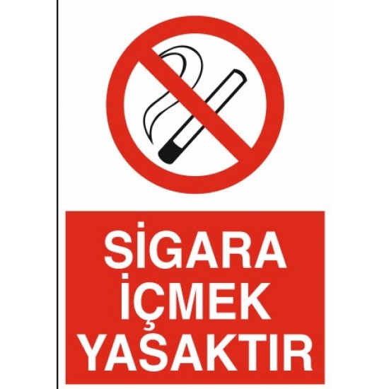 SİGARA İCMEK YASAKTIR 25X35CM
