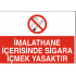 İMALATHANE İÇERİSİDE SİGARA İÇMEK YASAKTIR 35X25CM