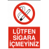 LÜTFEN SİGARA İÇMEYİNZ 25X35