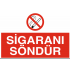 SİGARANI SÖNDÜR 35X25