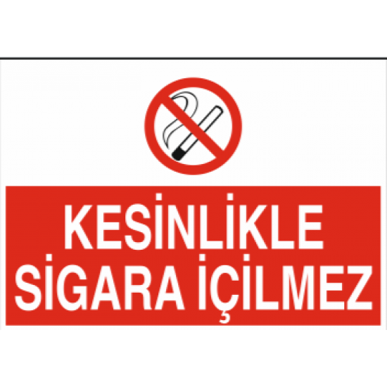 KESİNİKLE SİGARA İÇİLMEZ 35X25