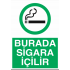BURADA SİGARA İÇİLİR 25X35CM