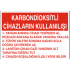 KARBONDİOKSİTLİ CİHAZLARIN KULLANILIŞI 35X25CM