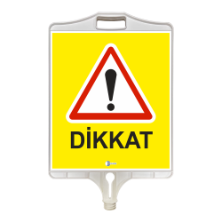 LNT 9304 DİKKAT UYARI TABELASI (ÇİFT TARAFLI)